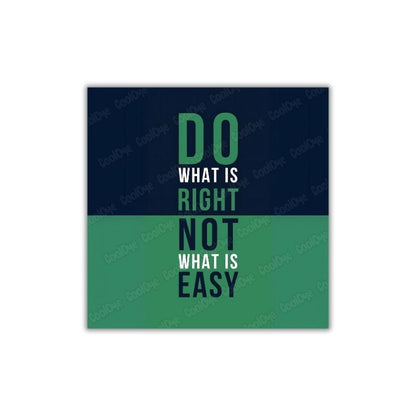 Do What Right | Fridge Magnet | 2027