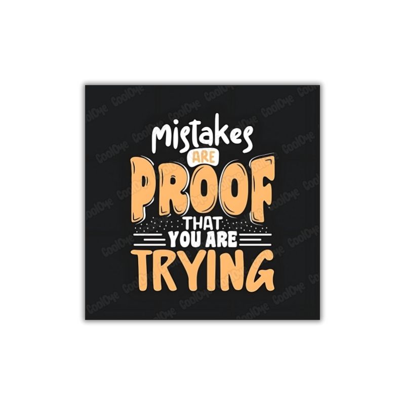 Mistake Proof | Fridge Magnet | 2008