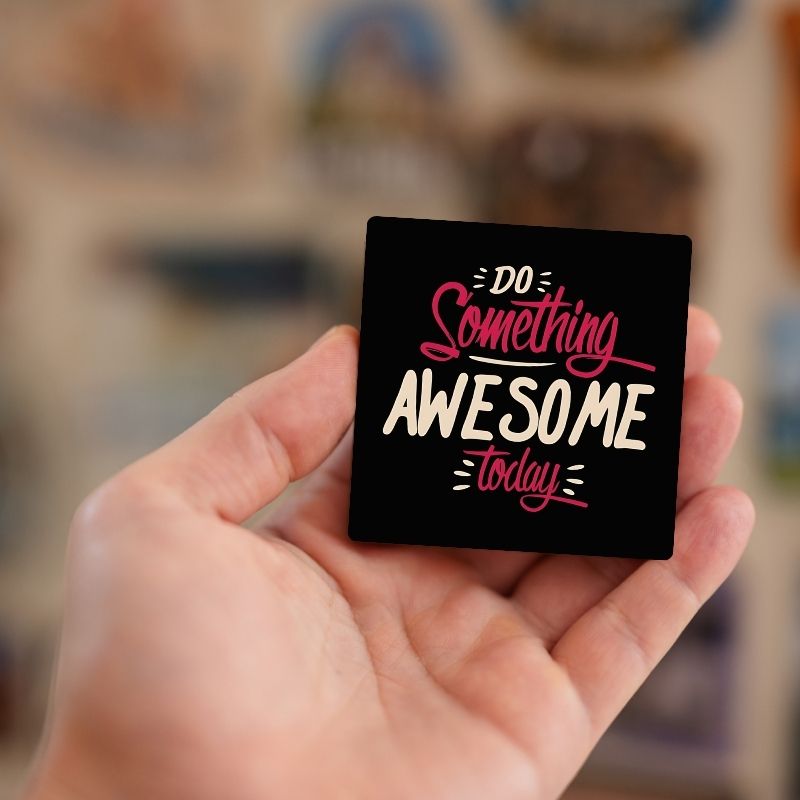 Something Awesome | Fridge Magnet | 2012